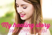 From Sickness to Solace My Hashimoto’s and Leaky Gut Revival