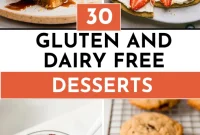 Guilt-Free Indulgence: 30 Gluten and Dairy-Free Dessert Recipes