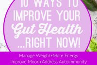 10 Essential Steps for Superior Gut Health