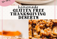 Harvest of Sweetness: Gluten-Free Thanksgiving Desserts for All