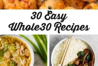 Whole30 Simplified: 30 Effortless Recipes