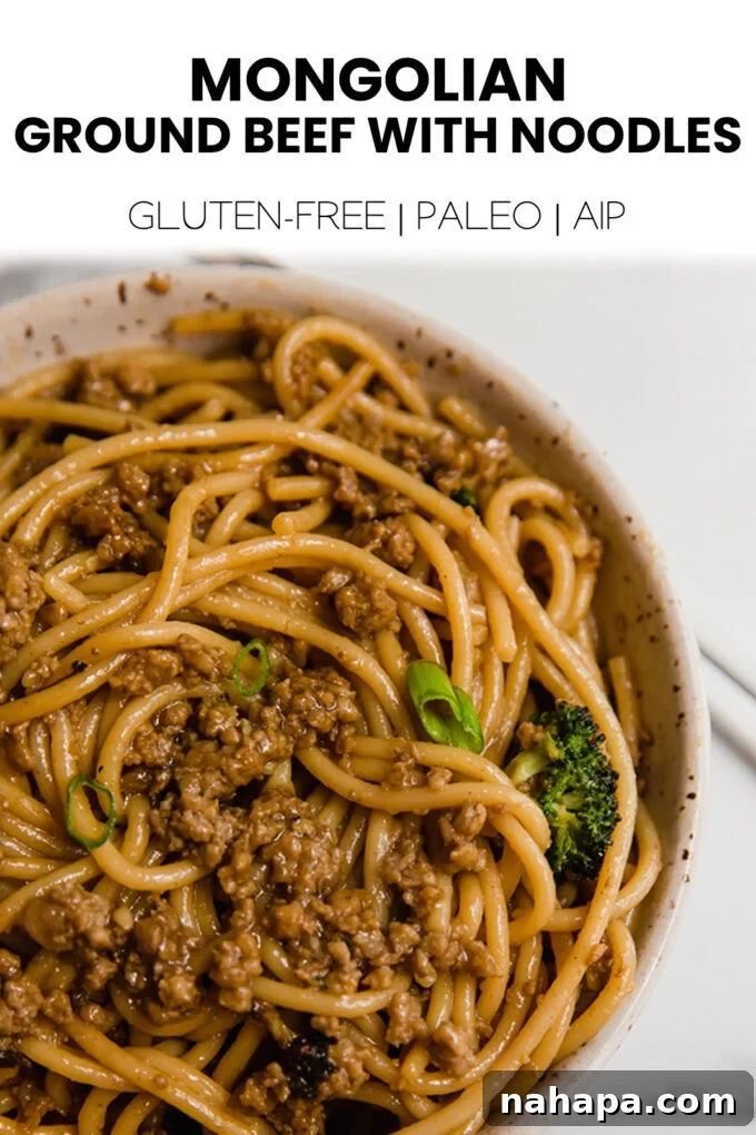 A vibrant Pinterest graphic for Mongolian Ground Beef with Noodles, showcasing the dish and highlighting its healthy, gluten-free, and soy-free benefits