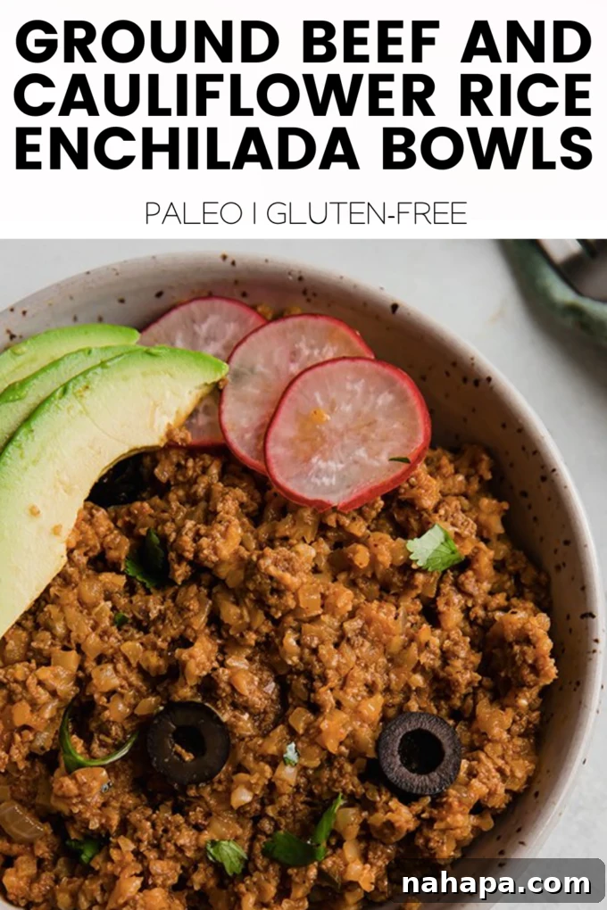 Promotional image featuring a finished ground beef and cauliflower rice enchilada bowl, highlighting its fresh ingredients and inviting presentation.