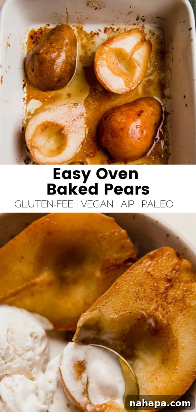 Perfectly Simple Baked Pears 6 A graphic summarizing the Easy Oven Baked Pears recipe.