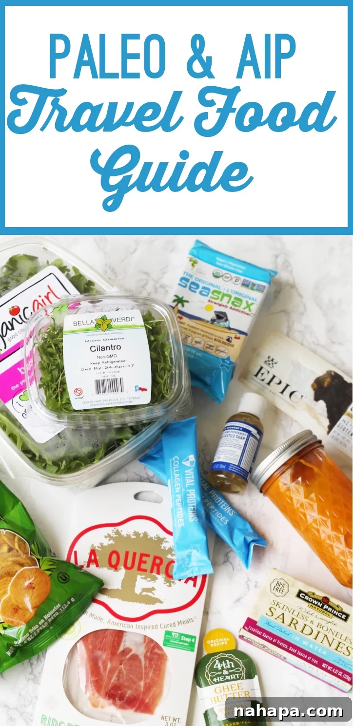 Your Paleo & AIP Travel Food Guide & Checklist 7 Paleo & AIP Travel Food Guide & Checklist