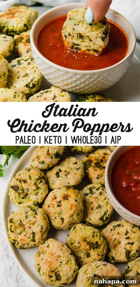 Pinterest graphic: Italian Chicken Poppers, Paleo, Whole30, AIP friendly, healthy and delicious.