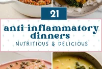 21 Delicious Anti-Inflammatory Dinners